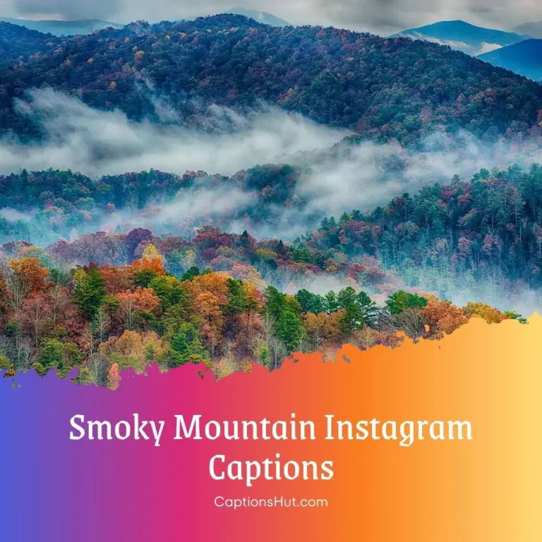 160 Smoky Mountain Instagram Captions Copy Paste