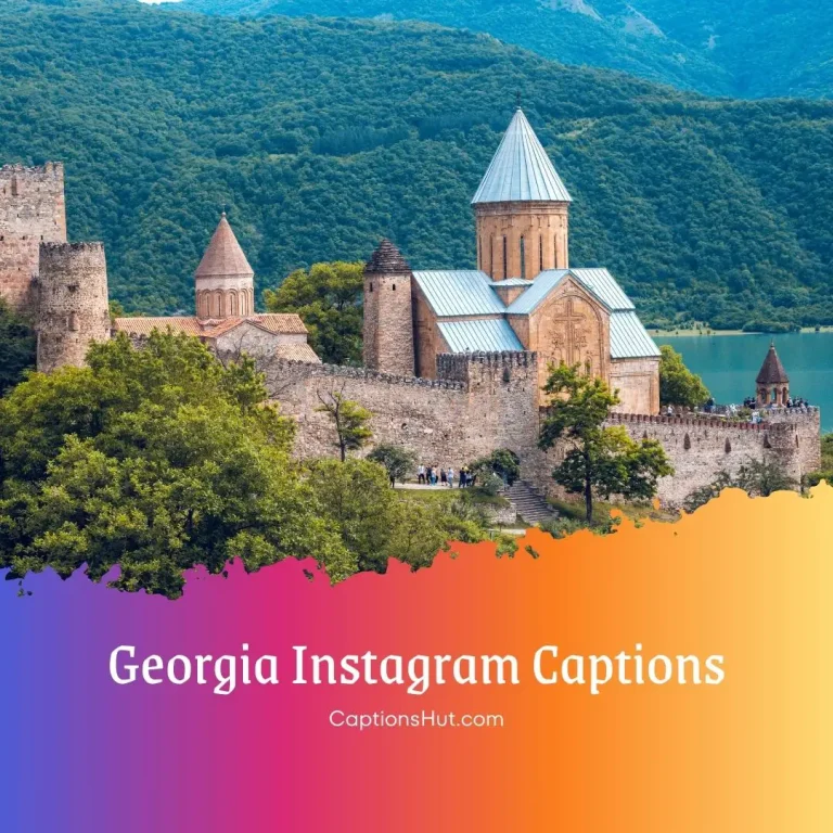 200+ Georgia Instagram Captions With Emojis, Copy-Paste
