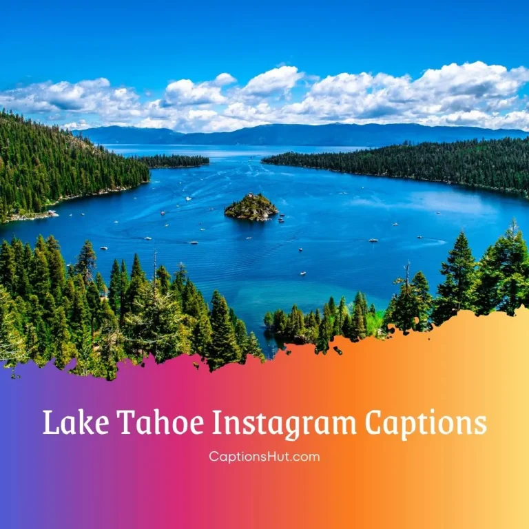 200+ Lake Tahoe Instagram Captions with Emoji, Copy-Paste