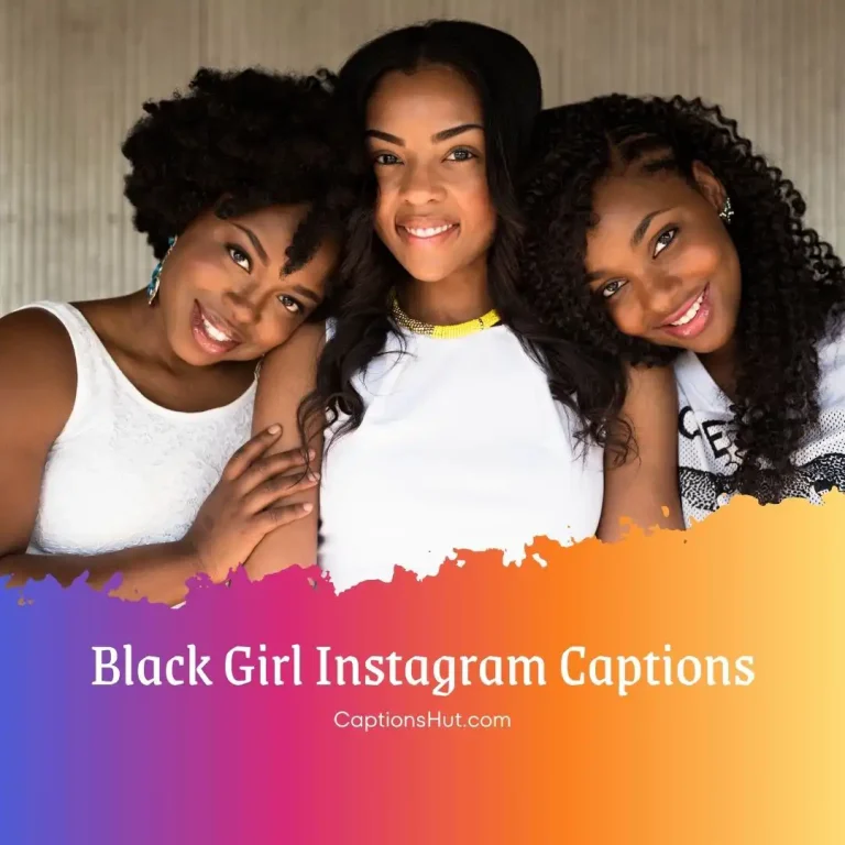 200+ Black Girl Instagram Captions With Emojis, Copy-Paste