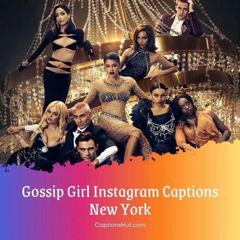 175+ gossip girl Instagram captions in New York with emoji, Copy-Paste