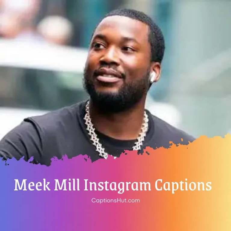 250+ meek mill instagram captions