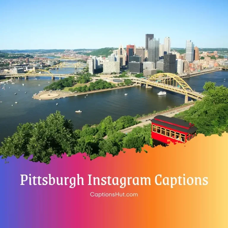 150+ Pittsburgh Instagram Captions With Emojis, Copy-Paste