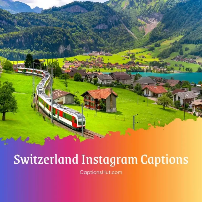 250+ Switzerland Instagram Captions With Emojis