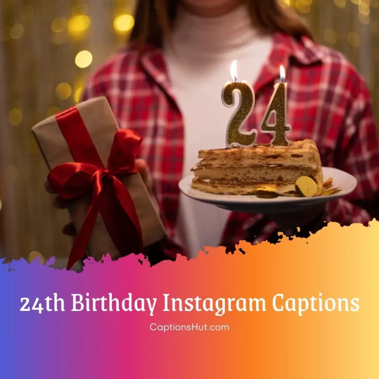 200+ 24th Birthday Instagram Captions With Emojis, Copy-Paste
