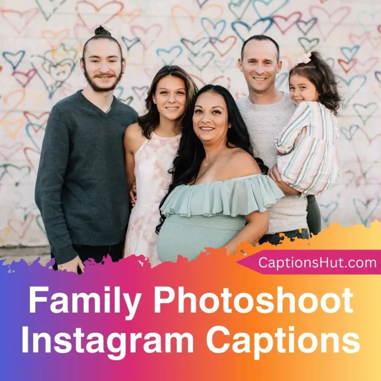 210+ family photoshoot Instagram captions with emojis