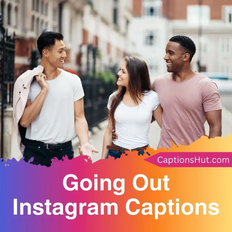 101 Going Out Instagram Captions with Emojis, Copy-Paste
