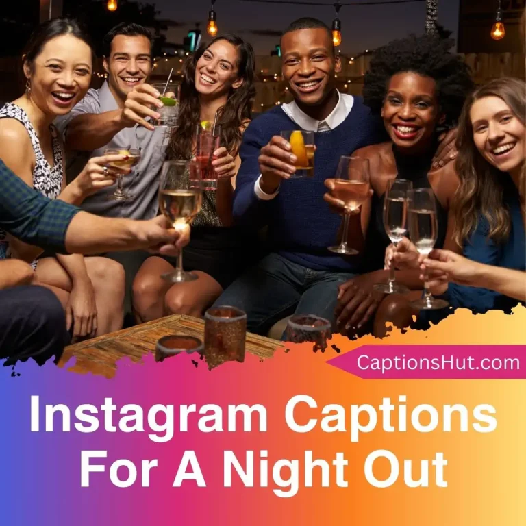 180+ Instagram captions for a night out with emojis, Copy-Paste