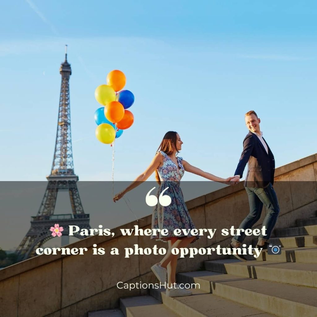 Paris Instagram Captions image 6