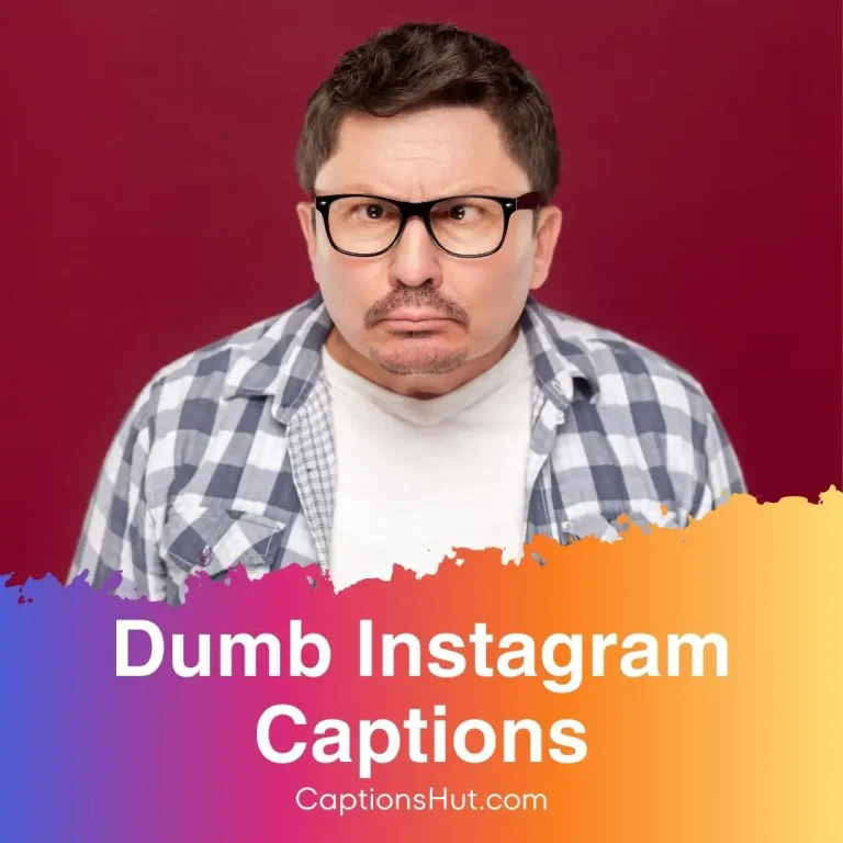 310+ dumb Instagram captions with emojis, Copy-Paste