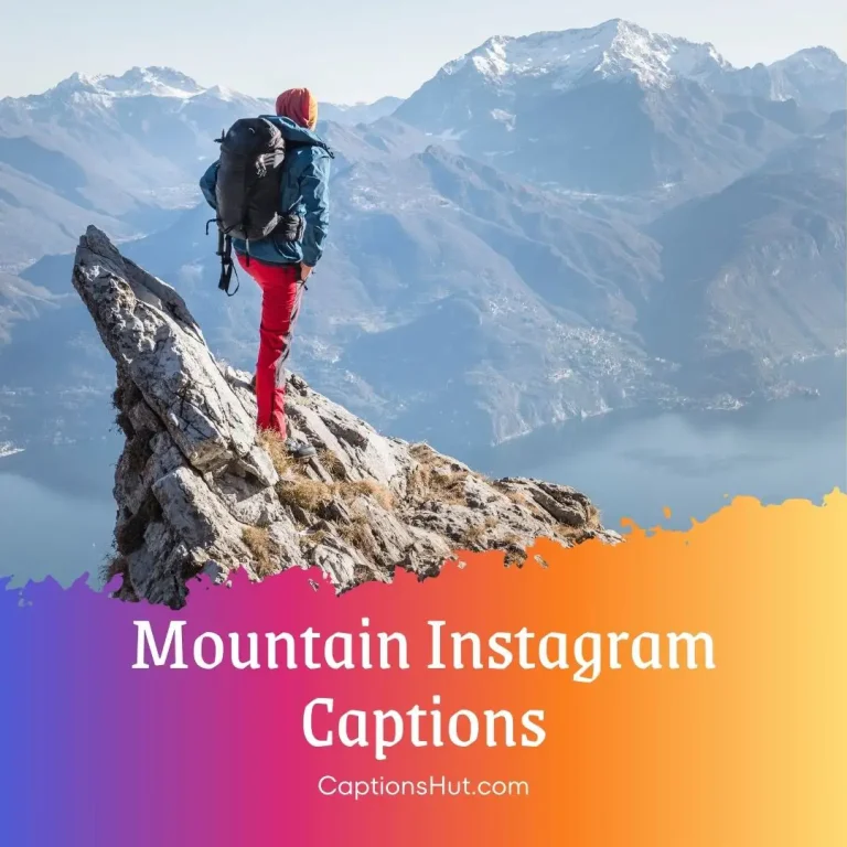 300+ mountain Instagram captions with emojis, Copy-Paste