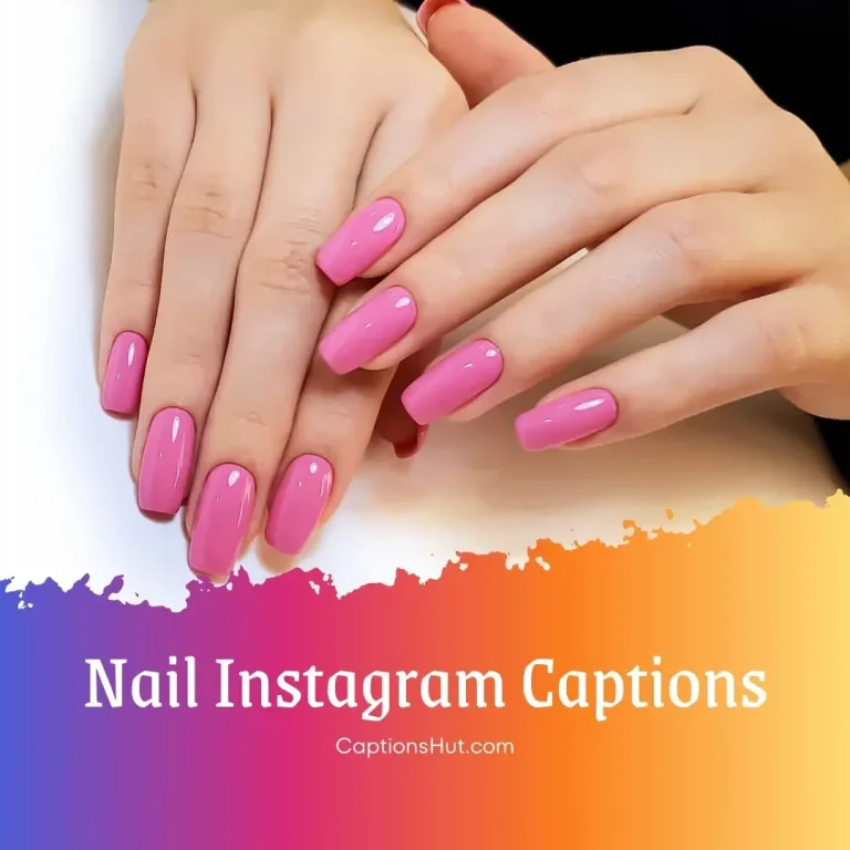 200+ Nail Instagram Captions With Emojis, Copy-Paste