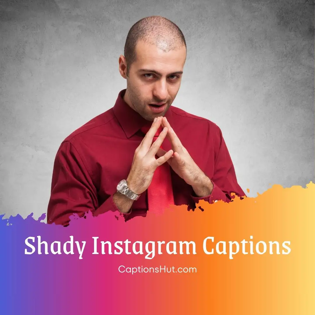 270+ Shady Instagram Captions With Emojis, Copy-Paste