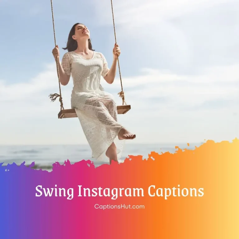 150+ Swing Captions & Quotes For Instagram With Emojis