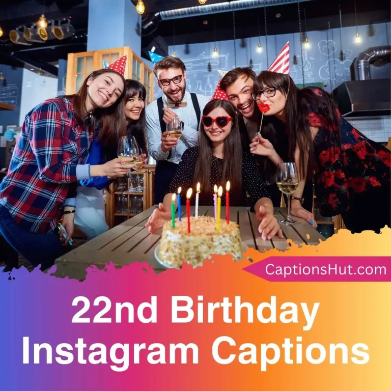150+ 22nd Birthday Instagram Captions Emojis, Copy-Paste