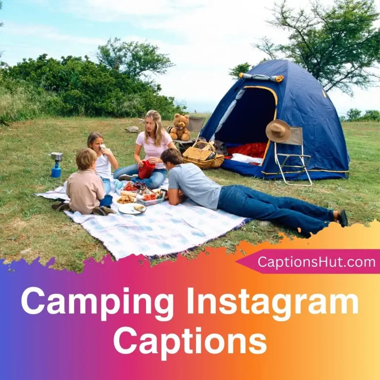 200+ Camping Instagram Captions With Emojis, Copy-Paste