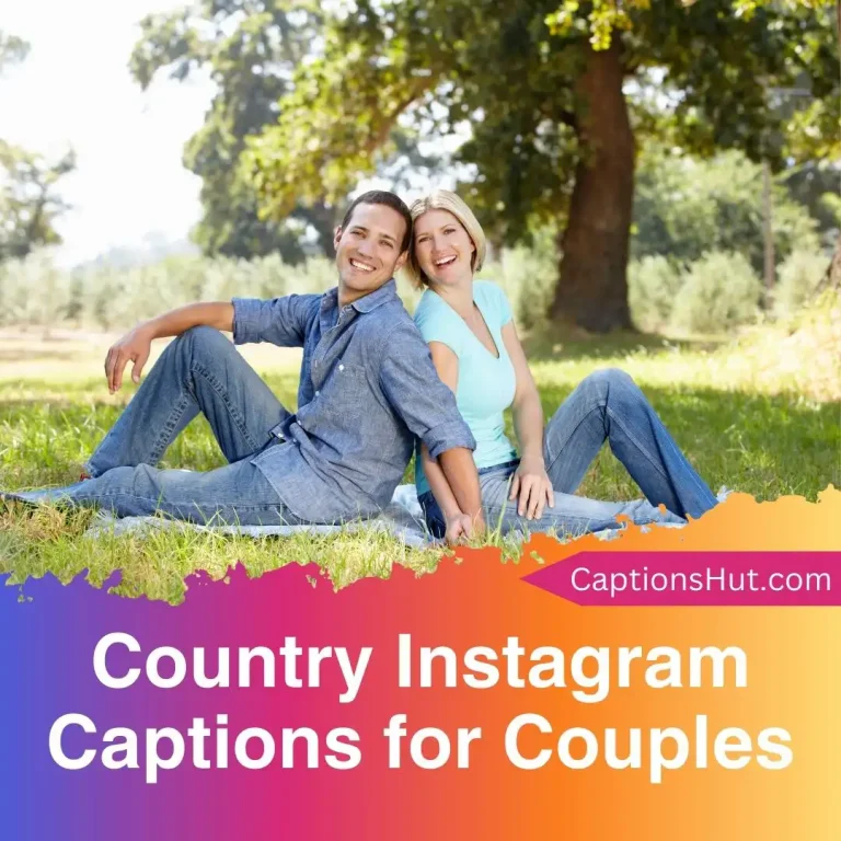 200+ Country Instagram Captions For Couples With Emojis