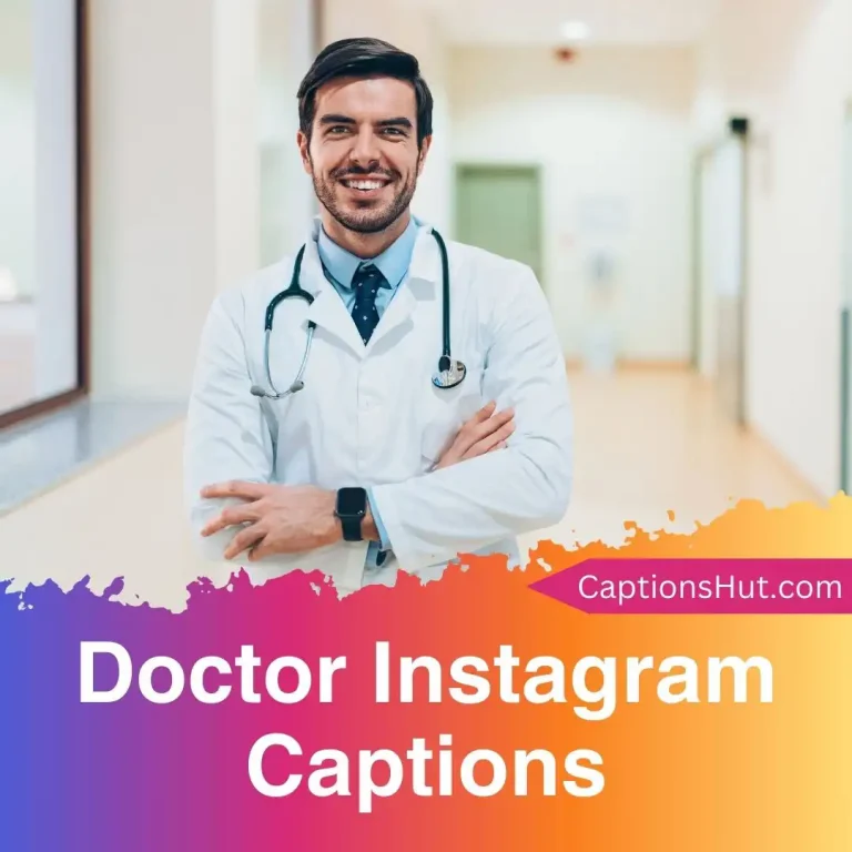 200+ Doctor Instagram Captions With Emojis, Copy-Paste