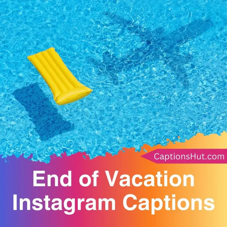 250+ End of Vacation Instagram Captions With Emojis, Copy-Paste