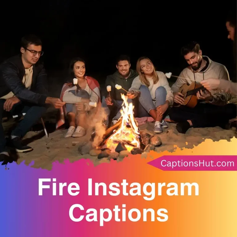 300+ Fire Instagram Captions With Emojis, Copy-Paste
