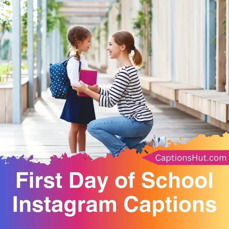 101 First Day of School Instagram Captions