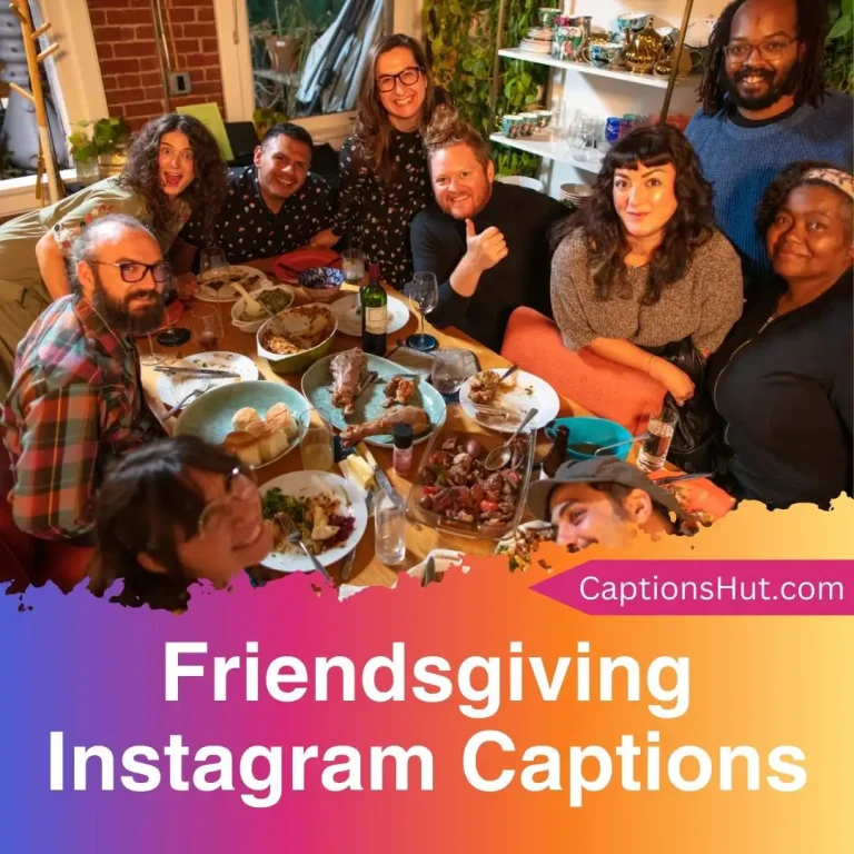 200+ Friendsgiving Instagram captions with emojis, Copy-Paste