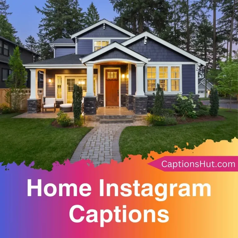 150+ Home Instagram Captions With Emojis, Copy-Paste