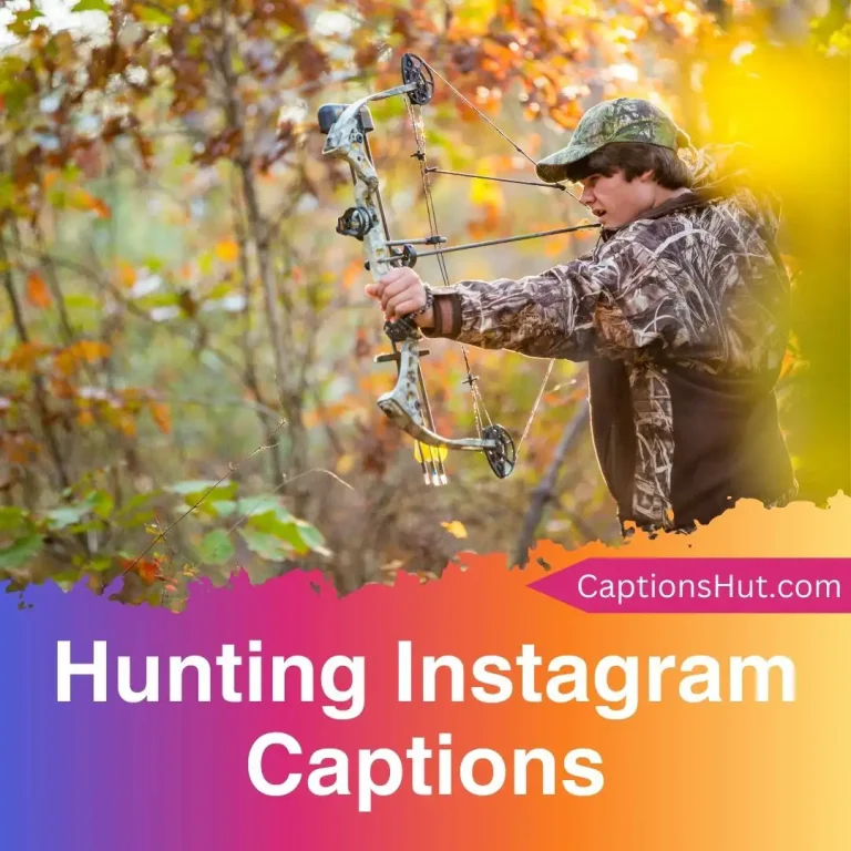 150+ Hunting Instagram Captions With Emojis, Copy-Paste