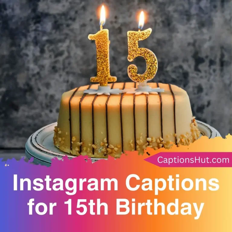 150+ Instagram Captions For 15th Birthday With Emojis, Copy-Paste