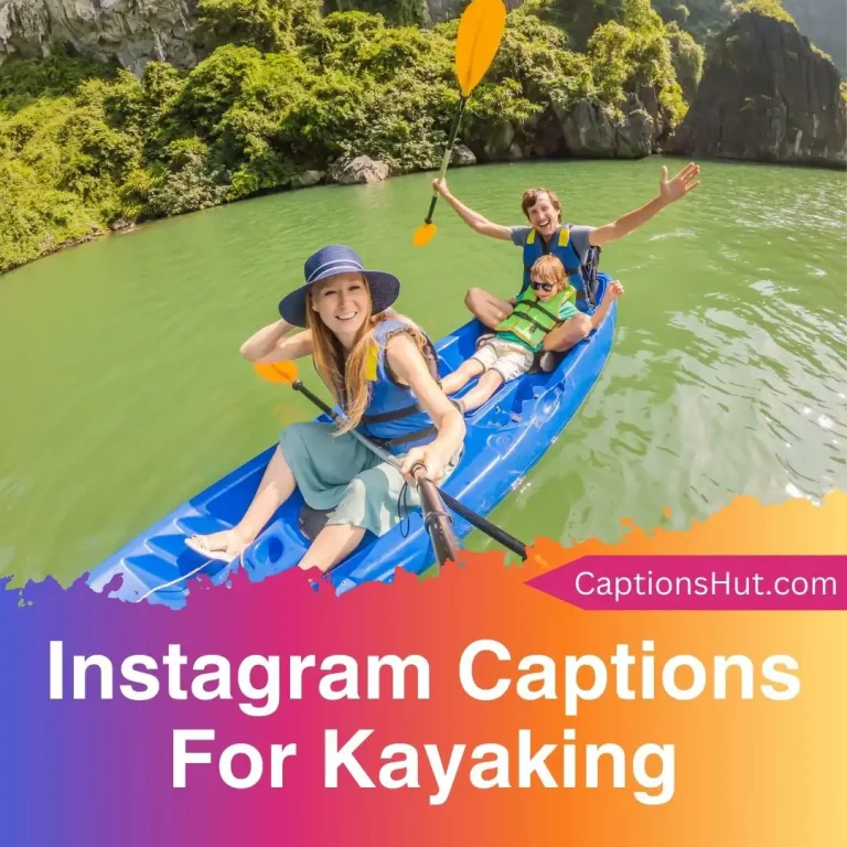 200+ Instagram Captions For Kayaking With Emojis, Copy-Paste