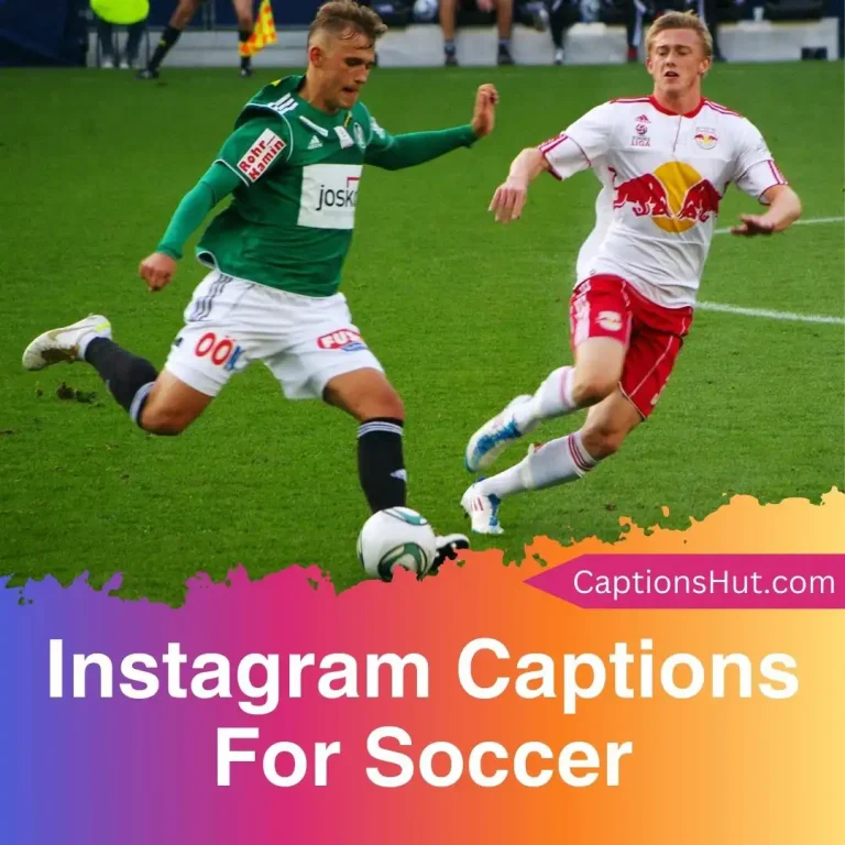 150+ Instagram Captions For Soccer With Emojis, Copy-Paste