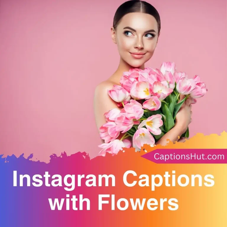 210+ Instagram captions with flowers with emojis, Copy-Paste