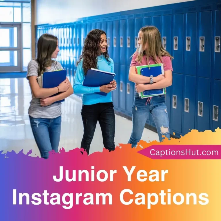 200+ Junior Year Instagram Captions With Emojis, Copy-Paste
