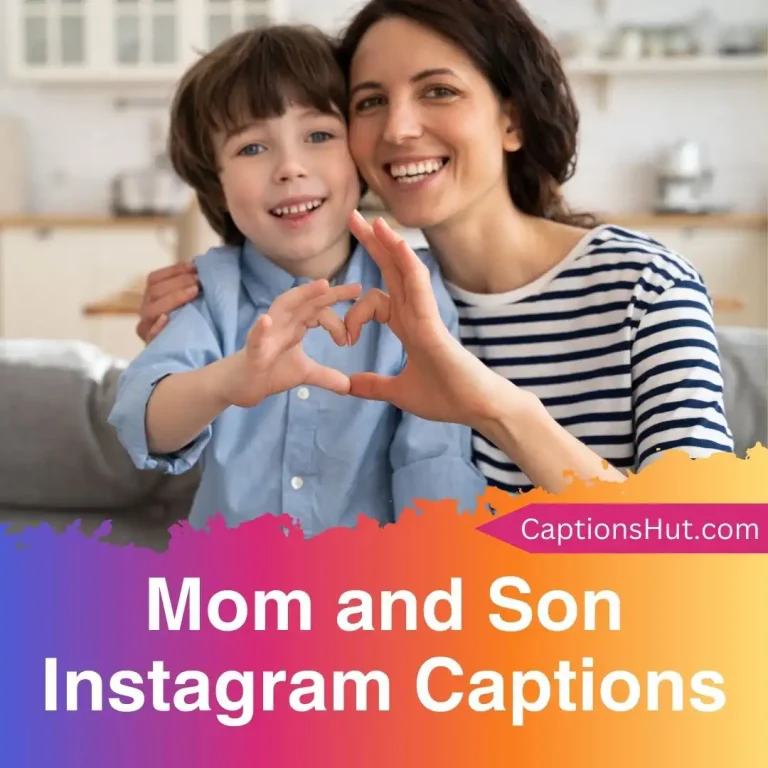150+ Mom And Son Instagram Captions With Emojis, Copy-Paste