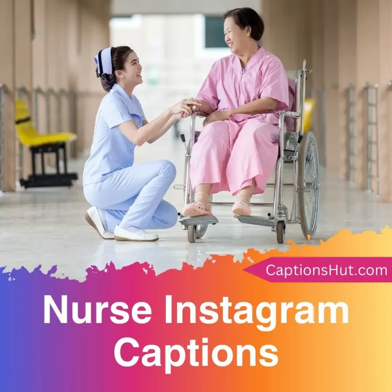 150+ Nurse Instagram Captions With Emojis, Copy-Paste