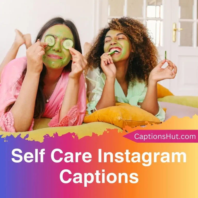 200+ Self Care Instagram Captions With Emojis, Copy-Paste