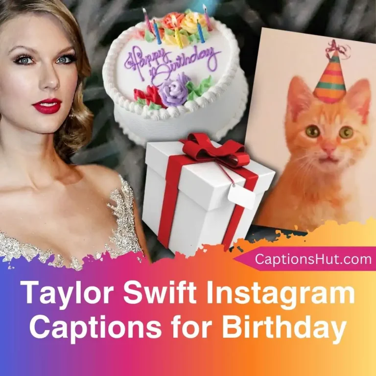 250+ Taylor Swift Instagram captions for birthdays with emojis