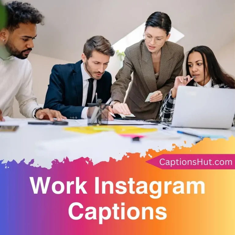 180+ work Instagram captions with emojis, Copy-Paste