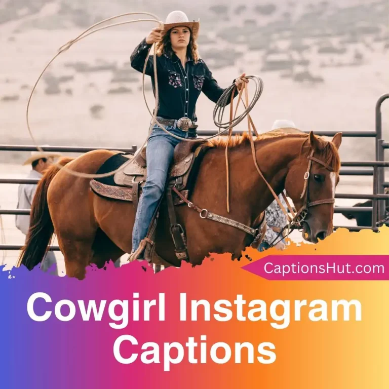 150+ Funny Cowgirl Instagram Captions With Emojis, Copy-Paste