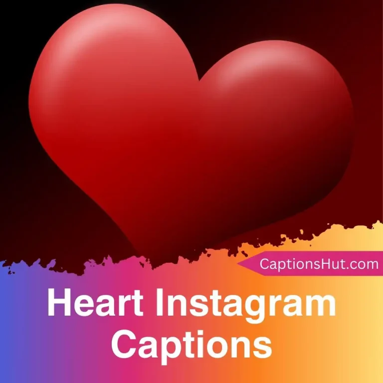 150+ Heart Instagram Captions With Emojis, Copy-Paste