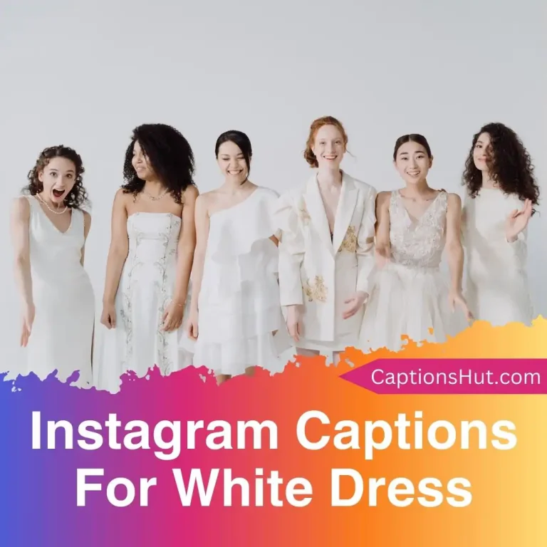 150+ Instagram Captions White Dress With Emojis, Copy-Paste