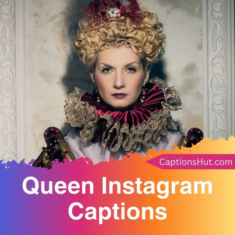 200+ Queen Instagram Captions With Emojis, Copy-Paste