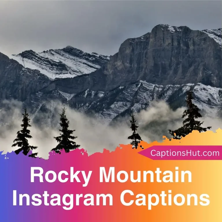 150+ Rocky Mountain Instagram Captions With Emojis, Copy-Paste