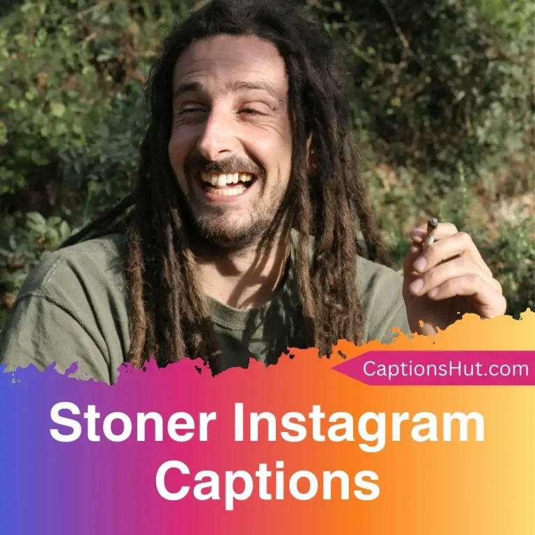 150+ Stoner Instagram Captions With Emojis, Copy-Paste
