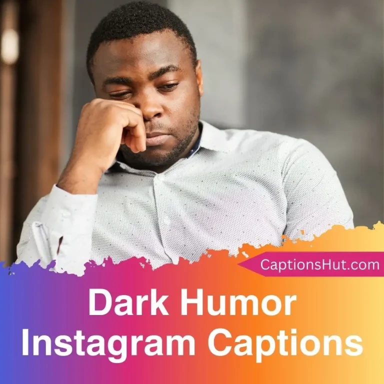150+ Dark Humor Instagram Captions With Emojis, Copy-Paste