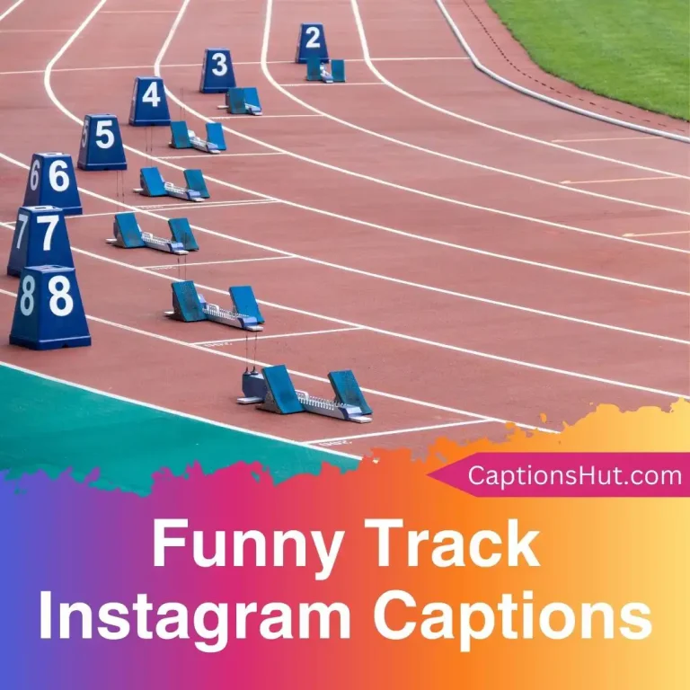200+ Funny Track Instagram Captions With Emojis, Copy-Paste