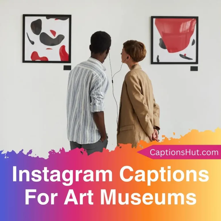 150+ Instagram Captions For Art Museums With Emojis, Copy-Paste
