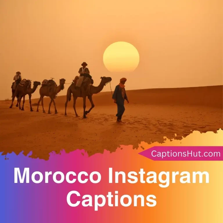 150+ Morocco Instagram Captions With Emojis, Copy-Paste