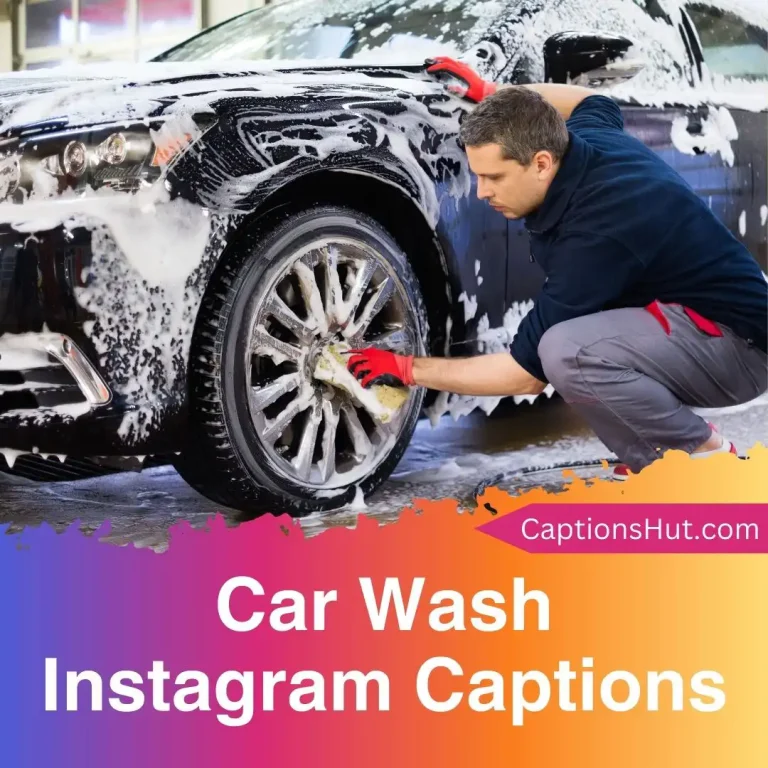 150+ Car Wash Instagram Captions With Emojis, Copy-Paste